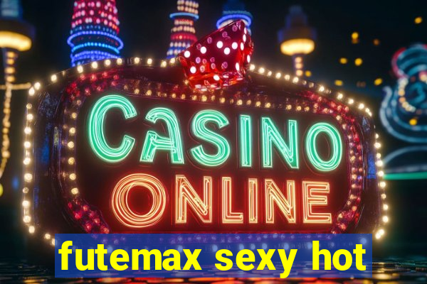 futemax sexy hot